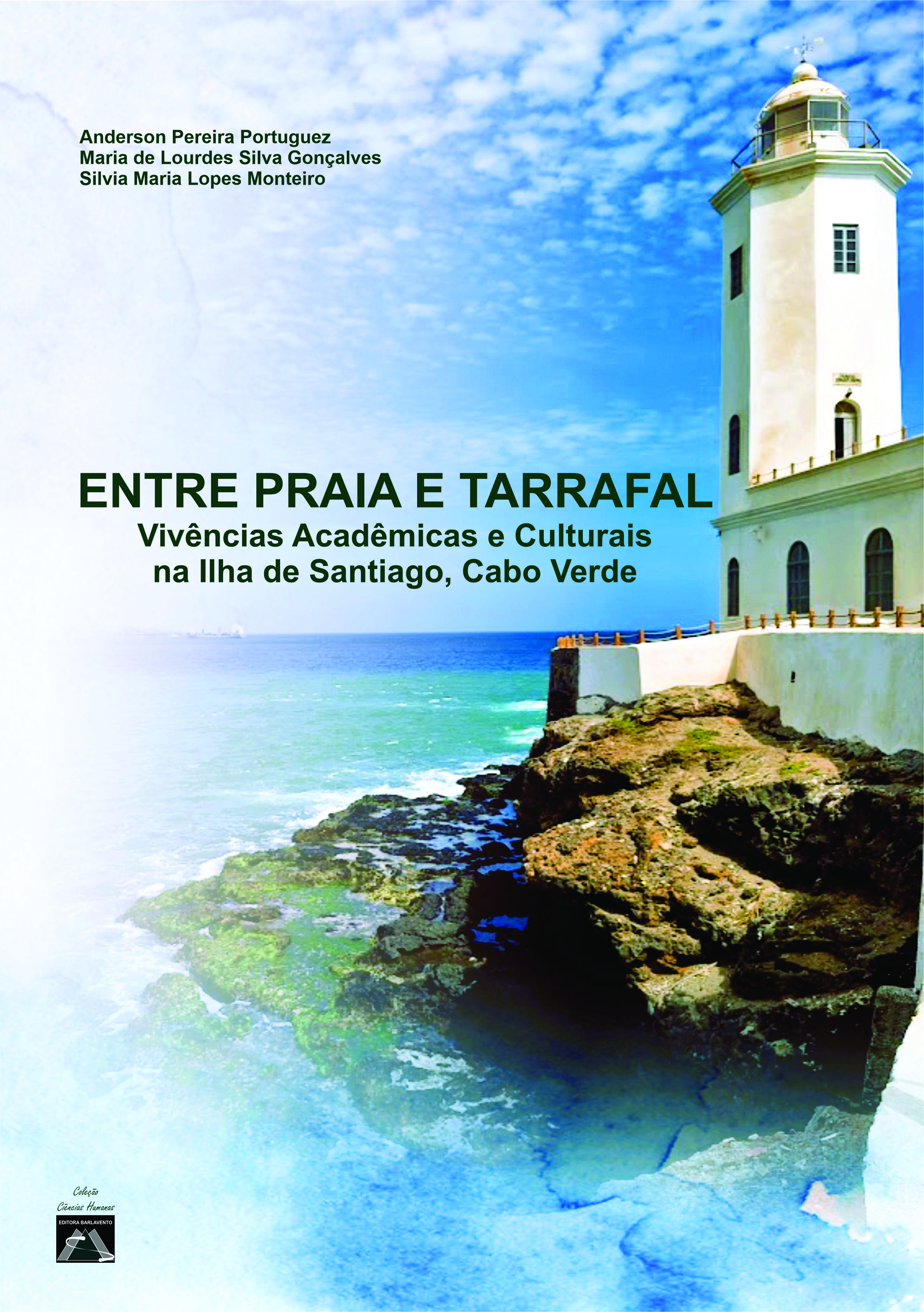 Entre Praia e Tarrafal: vivências acadêmicas e culturais na Ilha de Santiago, Cabo Verde